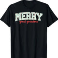 Merry Great Grandma Christmas Great Grandmother Xmas Party T-Shirt