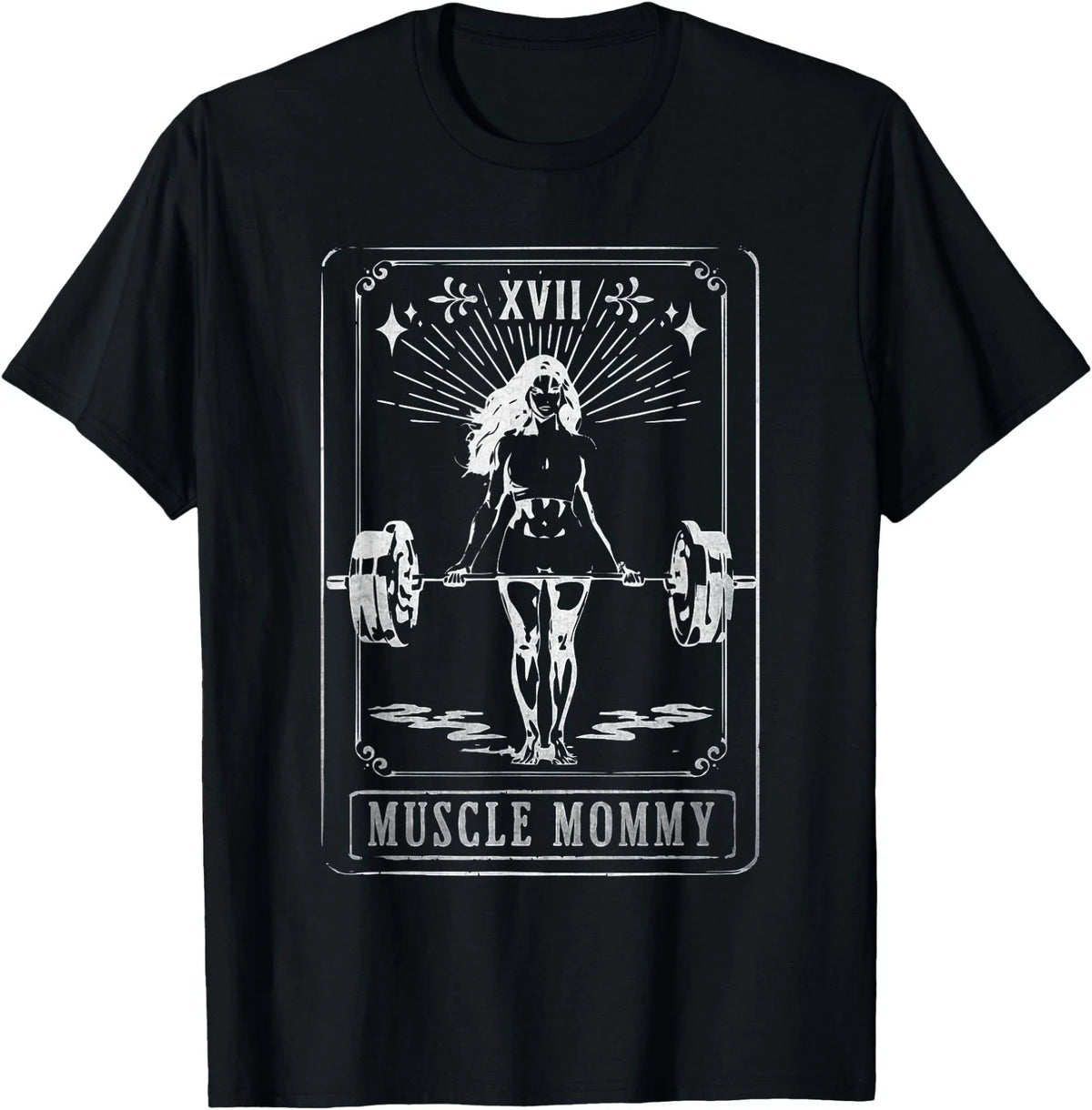 Muscle Mom Mommy Tarot Card Mama Happy Mother's Day Mom Life T-Shirt