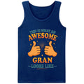 This is What an Awesome Gran Looks Like Vest - Gift for Men, Women, Kids