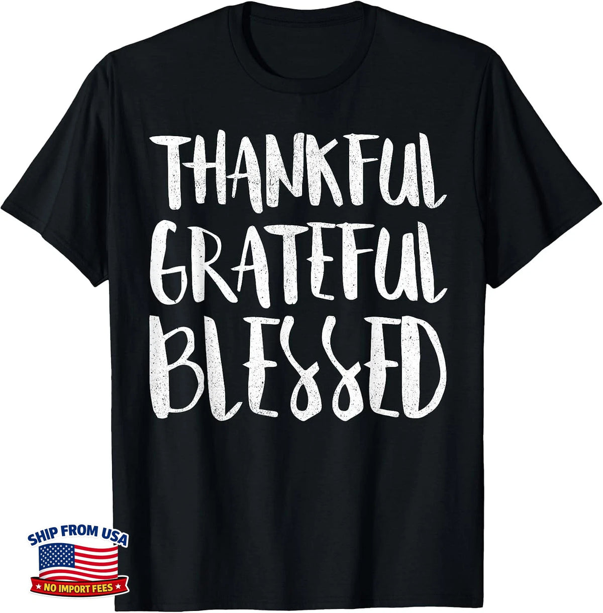 Thankful Grateful Blessed Shirt Adult Kids Thanksgiving Day T-Shirt