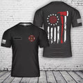 Custom Your Department Name And Your Name Firefighter With American Flag3D Shirt