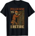 Pullin Wire Til I Retire Skeleton Electrician Vintage T-Shirt Image 1 of 3