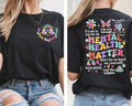 Mental Health Matters T-Shirt Be Kind to Your Mind OK Stigma Gift Free Shipping