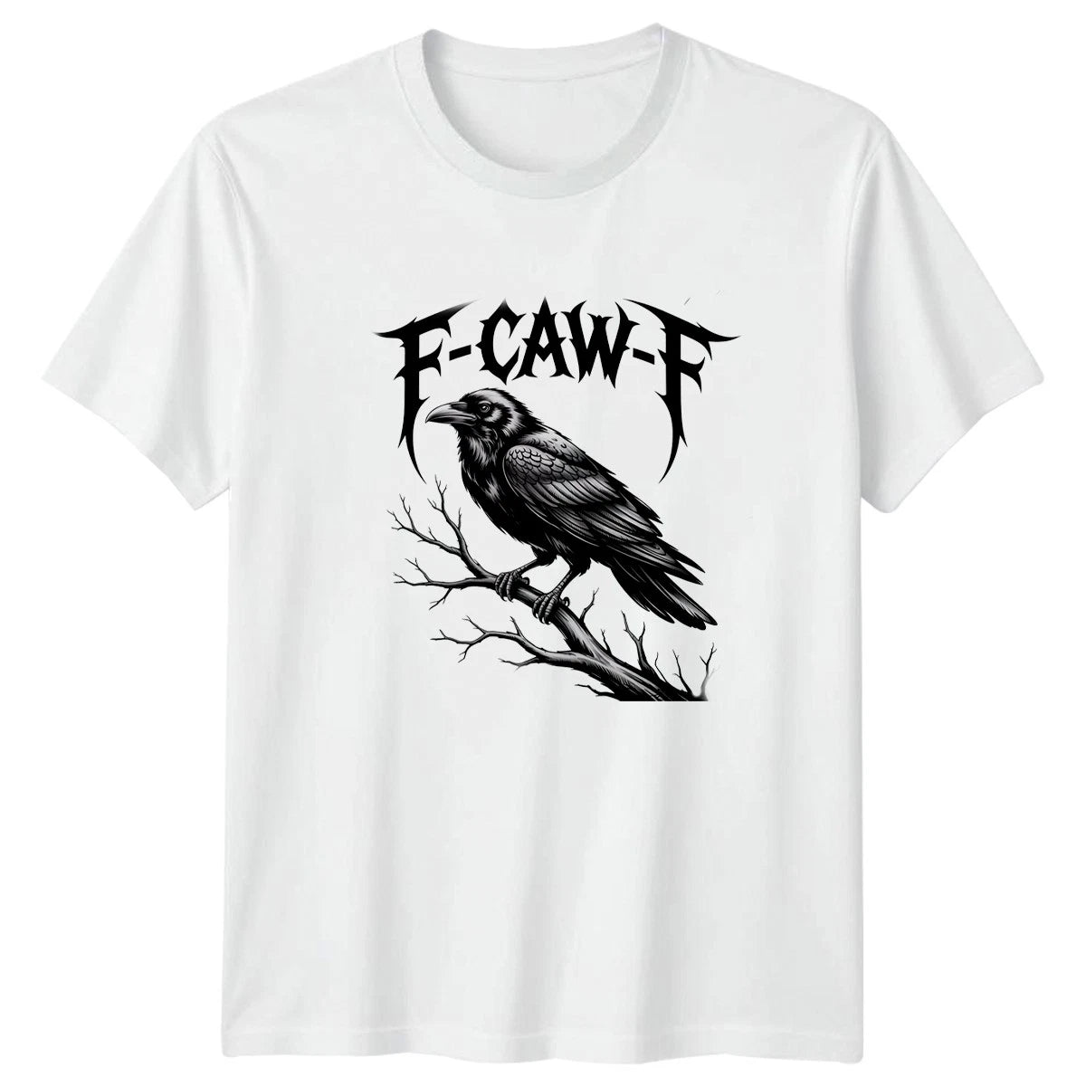 F-Caw-F Raven Graphic Tee Mens T-Shirt Womens Gothic Bird Apparel