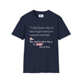 Senator Kennedy Funny Quote Unisex T-Shirt - Humorous Country Design, Political