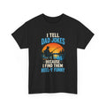 I Tell Dad Jokes Reely Funny Fishing T-Shirt Black Unisex S-XL