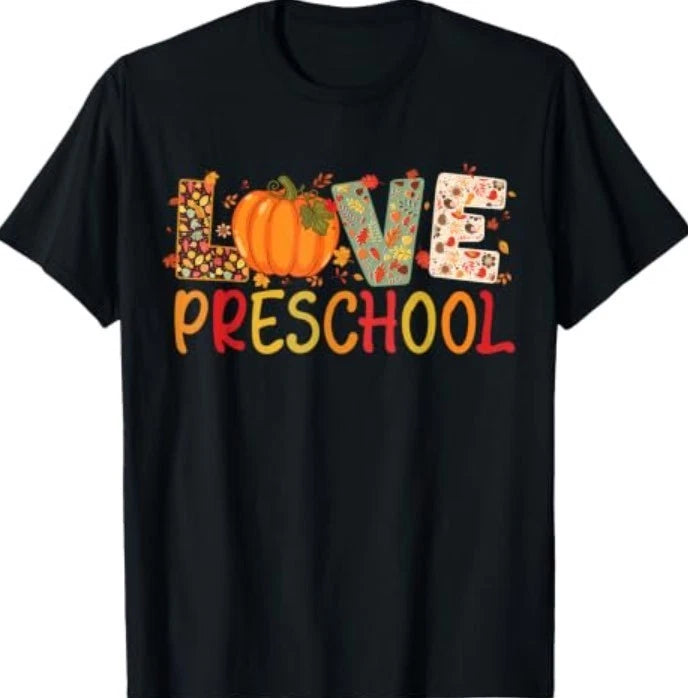 Love Preschool Happy Fall Thanksgiving Women Teacher T-Shirt