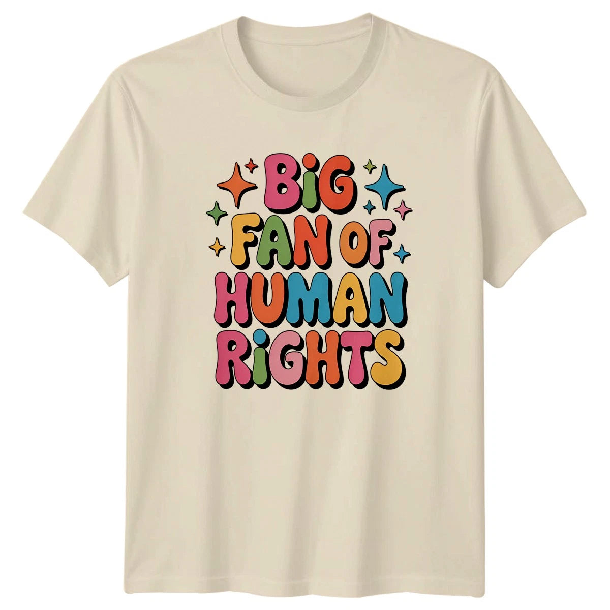 Big Fan Of Human Rights T-Shirt Human Rights Social Activism Gift For Him Her