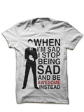 Stop Being Sad T-Shirt Hoodie, Sweatshirt | PureTeeCo.com