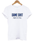 same shit different day tshirt Hoodie, Sweatshirt | PureTeeCo.com