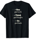 say good words think good thoughts do good deeds T-shirt thd Hoodie, Sweatshirt | PureTeeCo.com