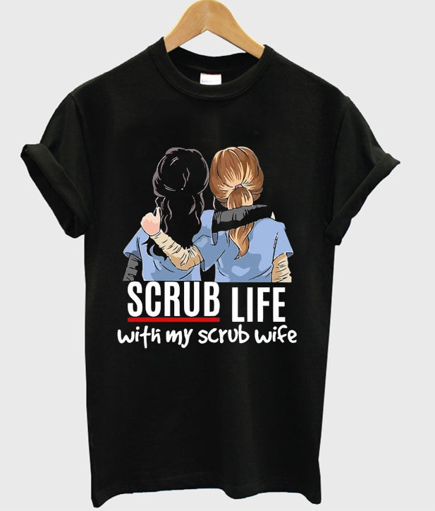 scrub life with my scrub wife t-shirt Hoodie, Sweatshirt | PureTeeCo.com
