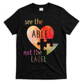 See The Able Not The Label Autism T-Shirt Hoodie, Sweatshirt | PureTeeCo.com