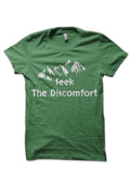 Seek The Discomfort Green T-Shirt Hoodie, Sweatshirt | PureTeeCo.com