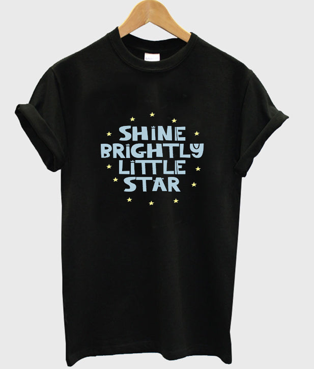 shine brightly little star t-shirt Hoodie, Sweatshirt | PureTeeCo.com