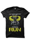 Should I  Run Half Sleeve T-Shirt Hoodie, Sweatshirt | PureTeeCo.com
