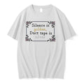 Silence Is Golden Duct Tape Is Silver Quote 0 Tshirts Sweater