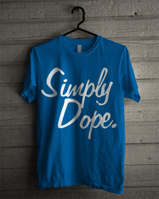 Simply Dope Blue Tee (White & Green Available) Hoodie, Sweatshirt | PureTeeCo.com