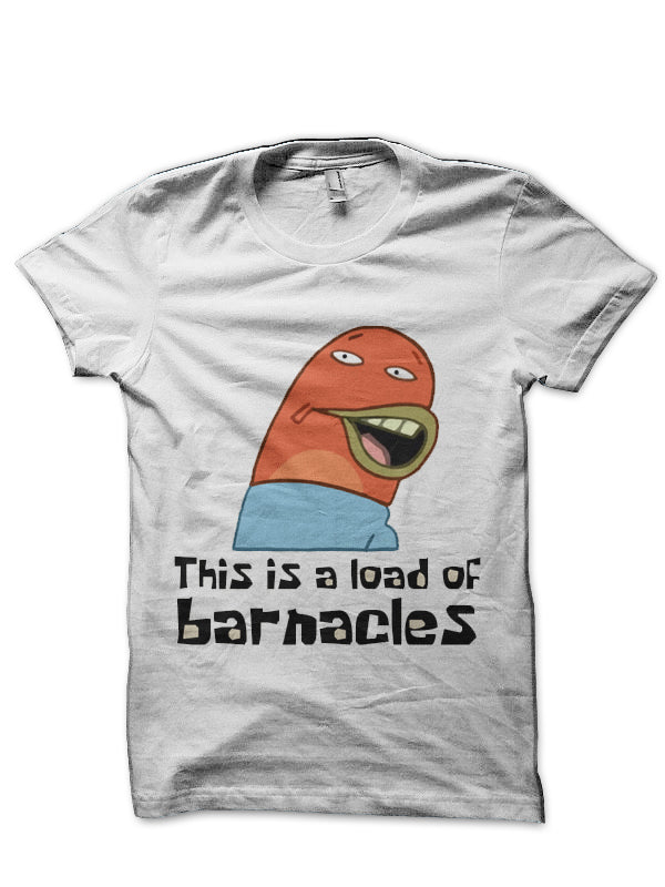 This Is A Load Of Barnacles T-Shirt Hoodie, Sweatshirt | PureTeeCo.com