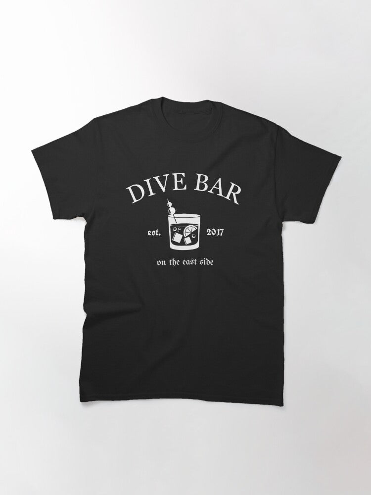 Dive Bar (on the east side) Classic T-Shirt Hoodie, Sweatshirt | PureTeeCo.com (Image 3)