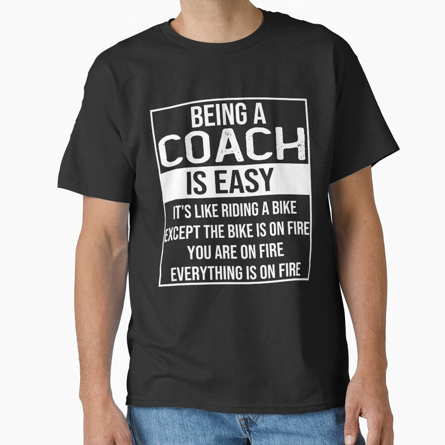Funny coach saying: being a coach is easy coach gifts by alaechamlal