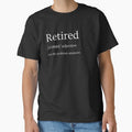 Retirement 2025/6 T-shirt by Quantum-Thread