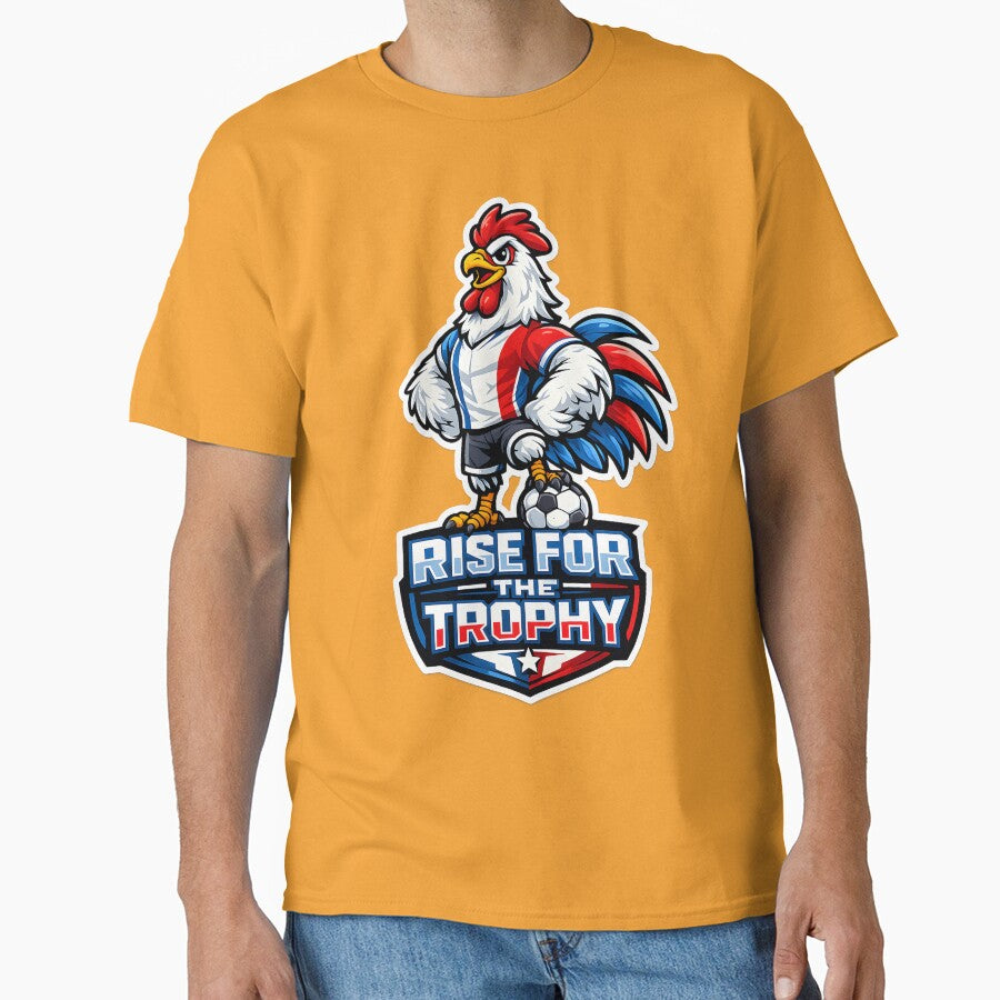 France Gallic Rooster Soccer Mascot – Rise for the Trophy Football Fan T-Shirt & Sticker by  Artistry in Motion by MADsrecreation
