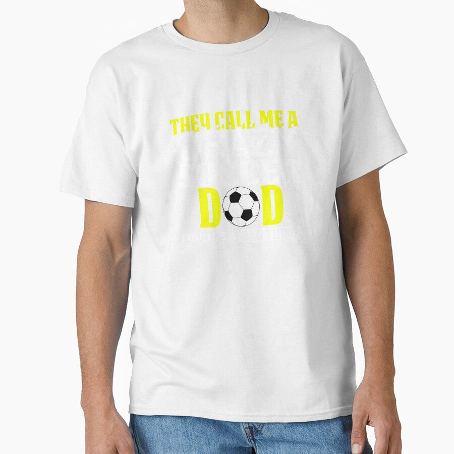 Soccer Dad Design s They call me Crazy by drwigglebutts