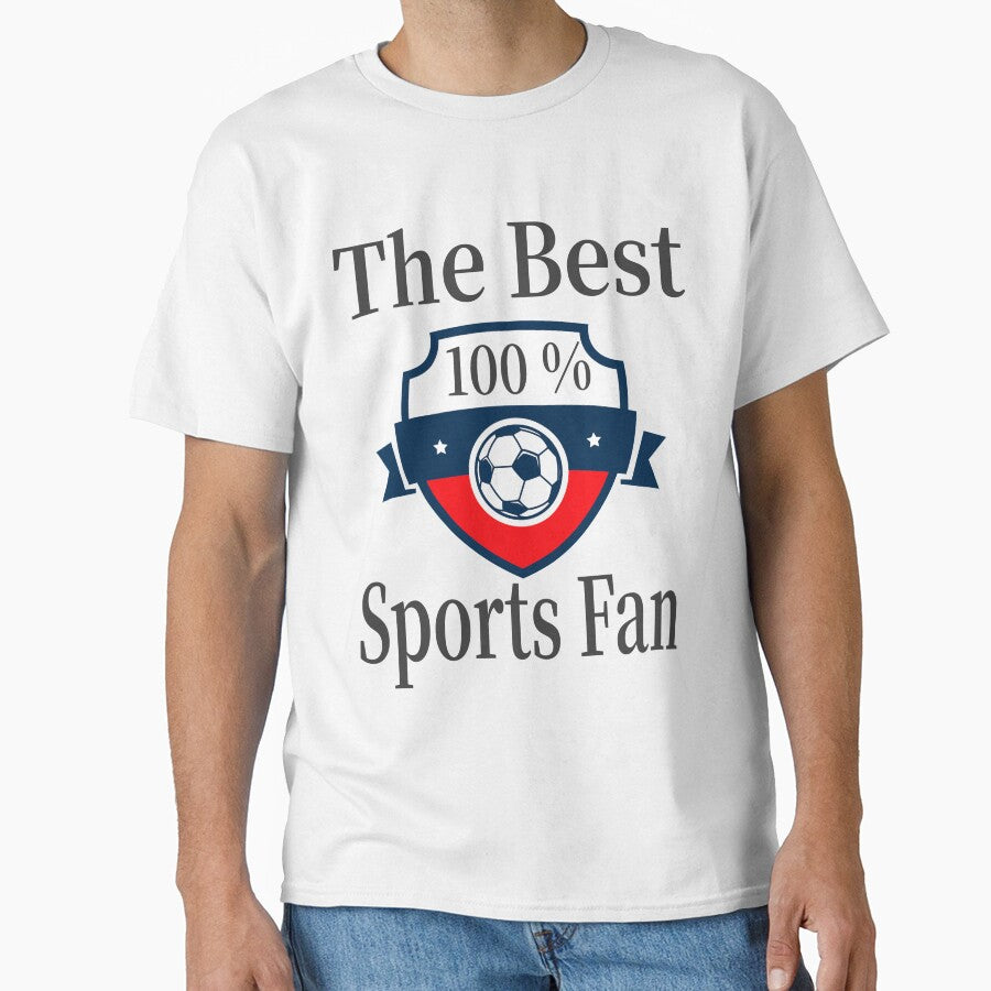 The Best Sports Fan - 100% by Creative128