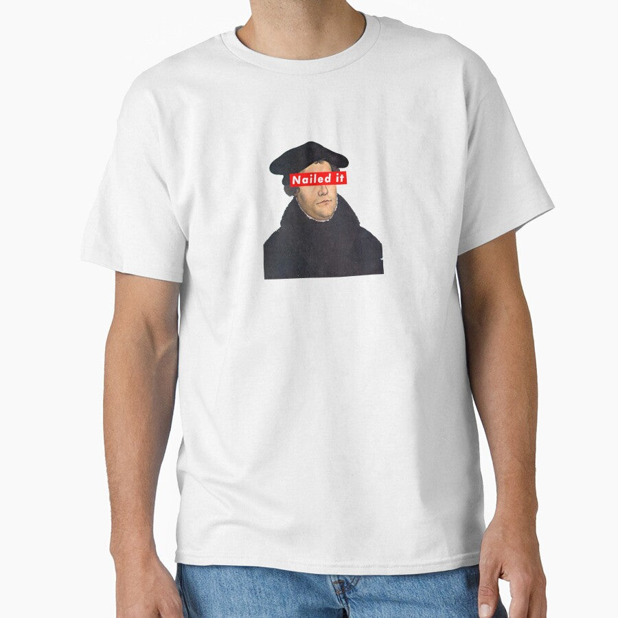 Martin Luther - Nailed It by MandWthings