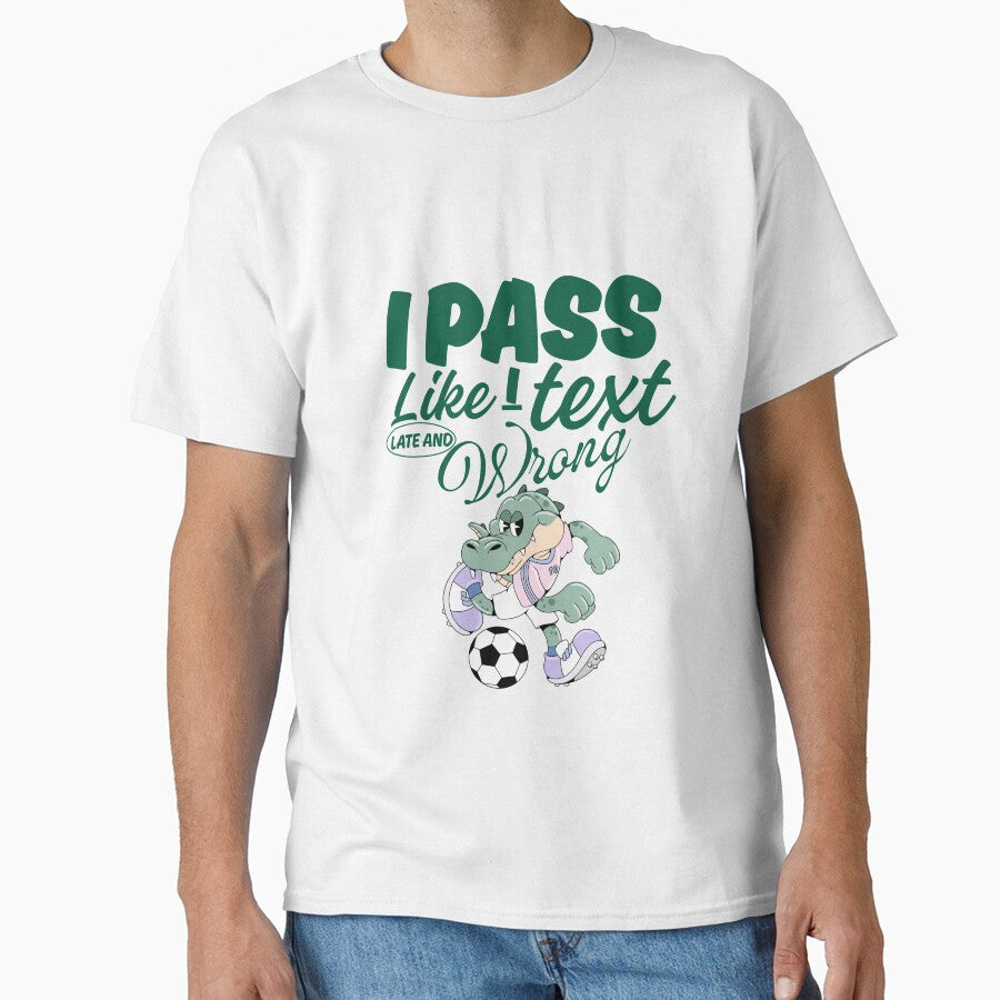 I pass like I text, late and wrong by Peerless-Prime