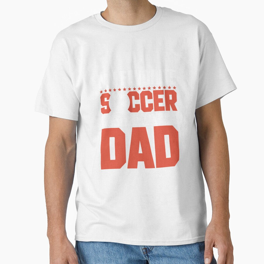 Father’s Day Soccer  My Favorite Player Calls Me Dad by artcultreone