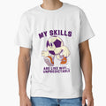 My skills are like wifi... Unpredictable by Peerless-Prime
