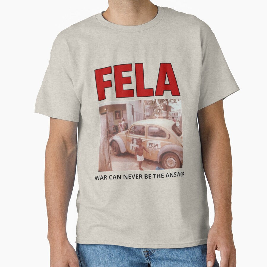 FELA WAR CAN NEVER BE THE ANSWER| Perfect Gift by kerryflody