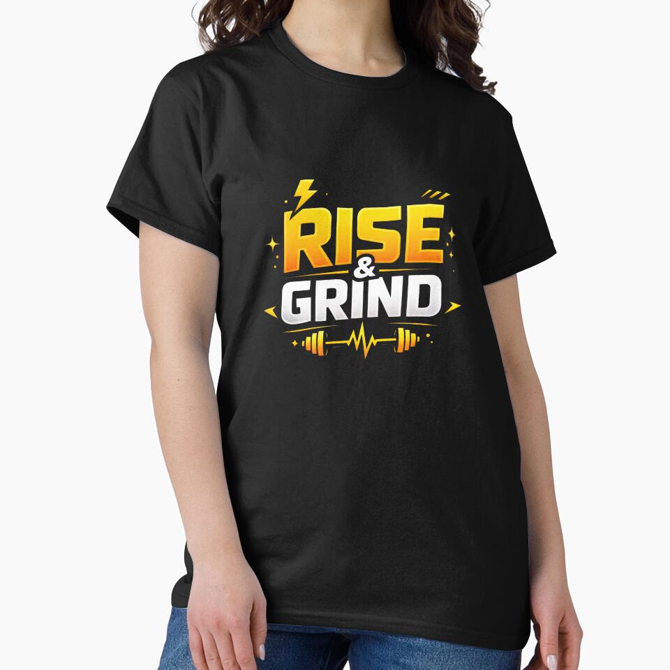 Rise & Grind – Fitness Motivation Power by ForeverPrintsOK