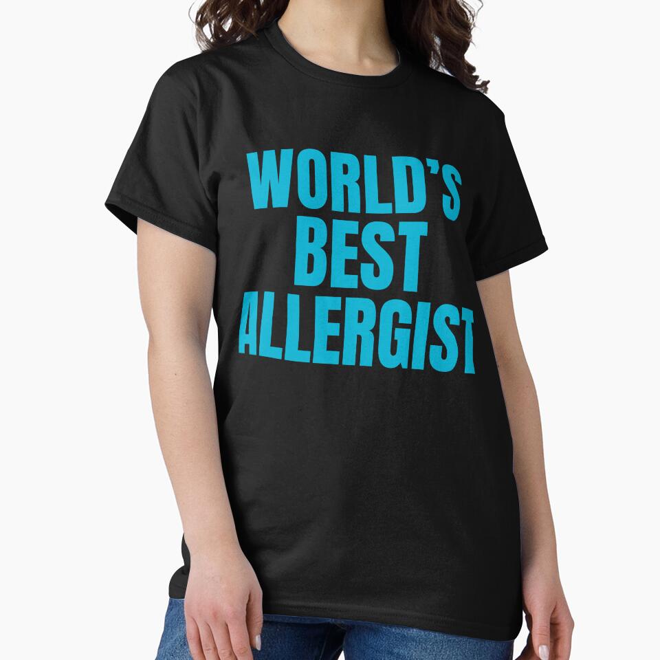 World's Best Allergist | Funny Quote For Allergists or Immunologists by The-ItemShop