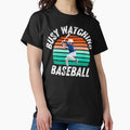 Busy Watching Baseball Novelty Gift Classic T-Shirt Hoodie, Sweatshirt | PureTeeCo.com