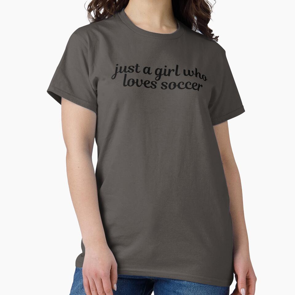 Just A Girl Who Loves Soccer Lover Sports Lover by CCKimShop