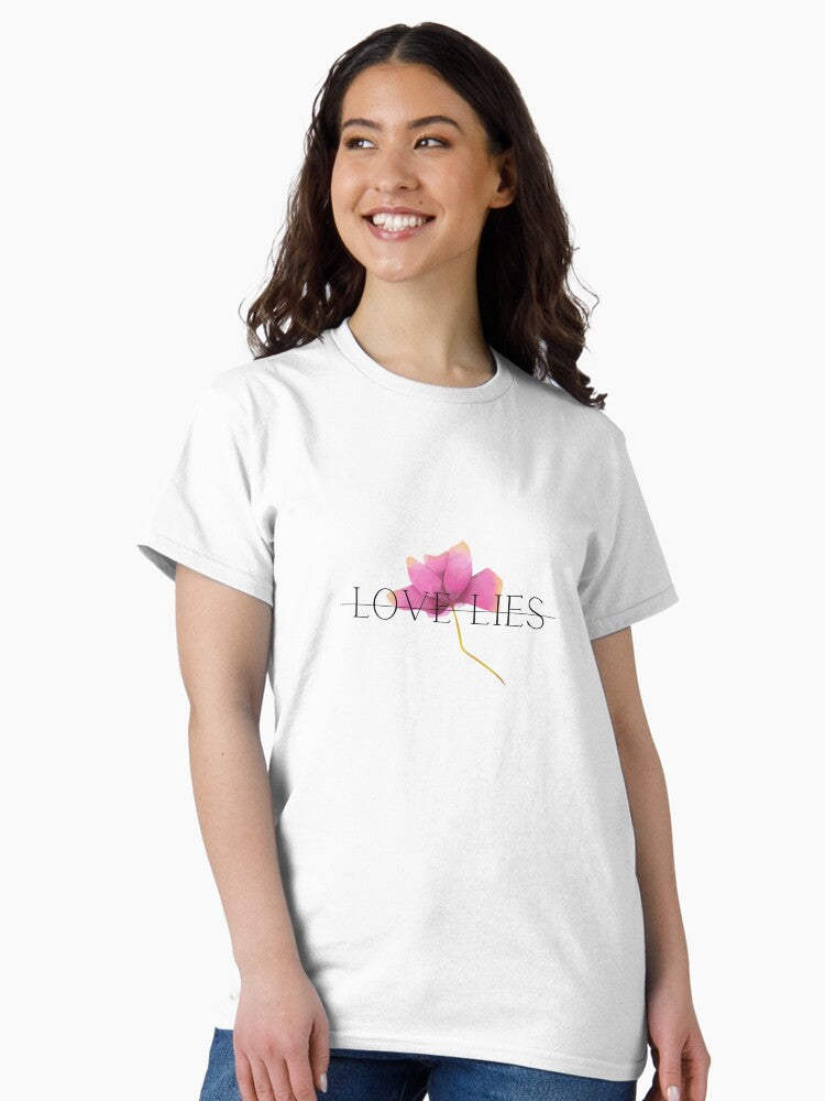 love lies Classic T-Shirt Hoodie, Sweatshirt | PureTeeCo.com (Image 2)