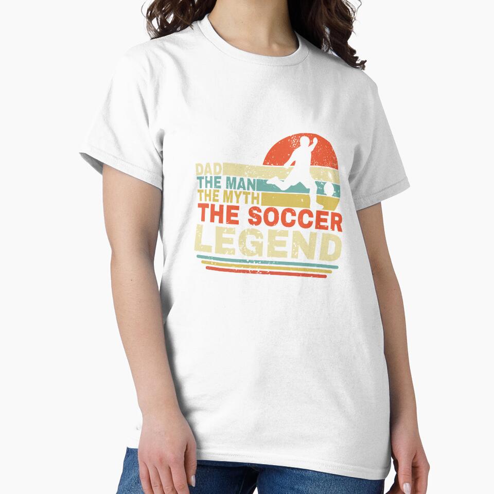 Dad The Man The Myth The Soccer Legend Shirt Men, Vintage Soccer Dad T-shirt, Father's Day Gift by TC design_JB