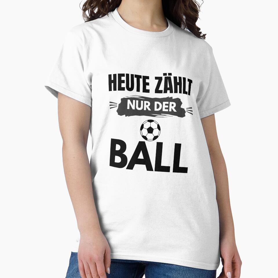 Football saying: Today only the ball counts. by Kreativa1