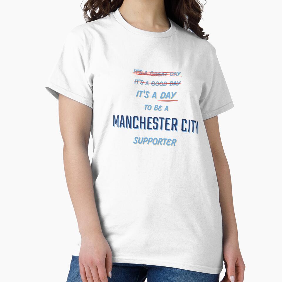 It's a Day to be a Manchester City Supporter by Niche Fandoms R Us