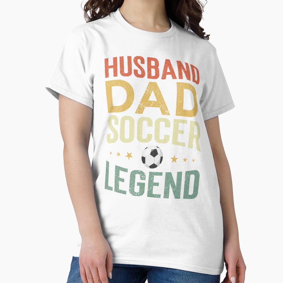 Husband Dad Soccer legend by Designista436