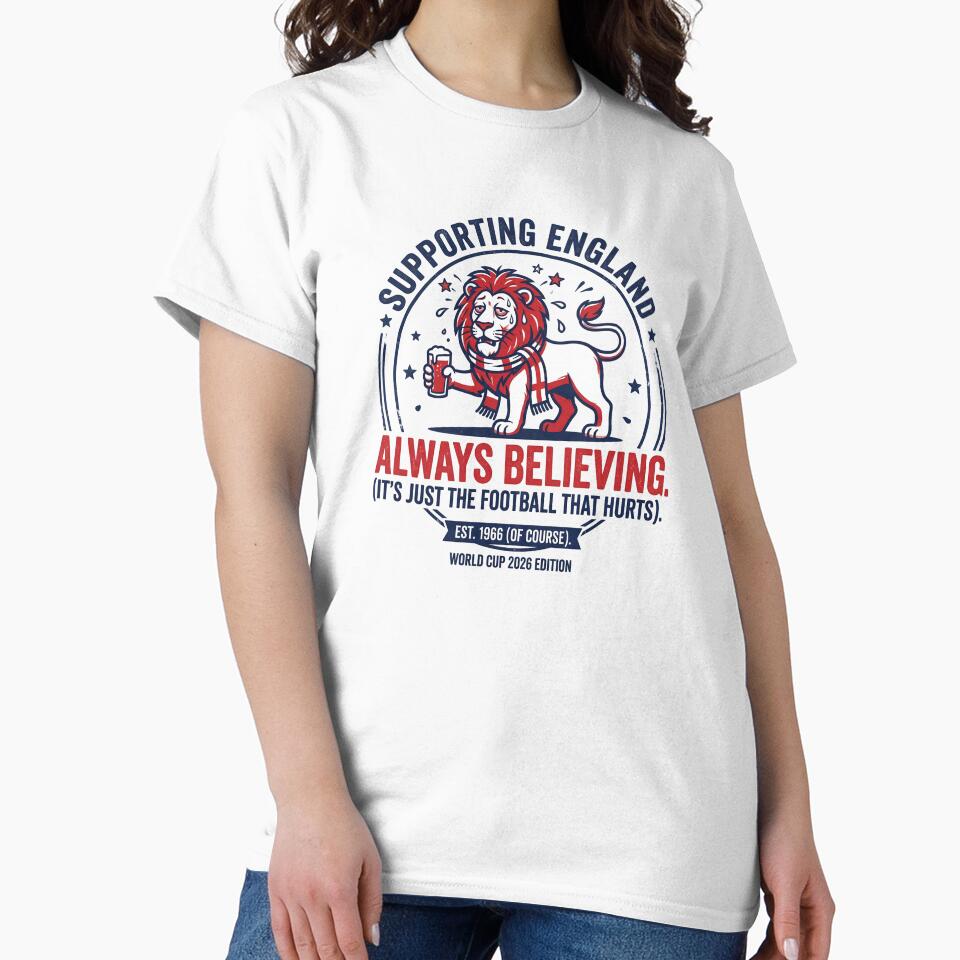 Supporting England Always Believing Humor by Redfield Universe