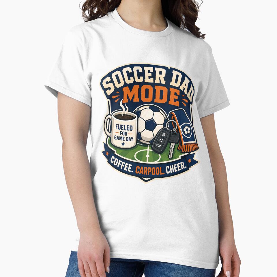 Soccer Dad Mode Coffee Carpool Cheer Game Day Design by Concrete Coffee Studio