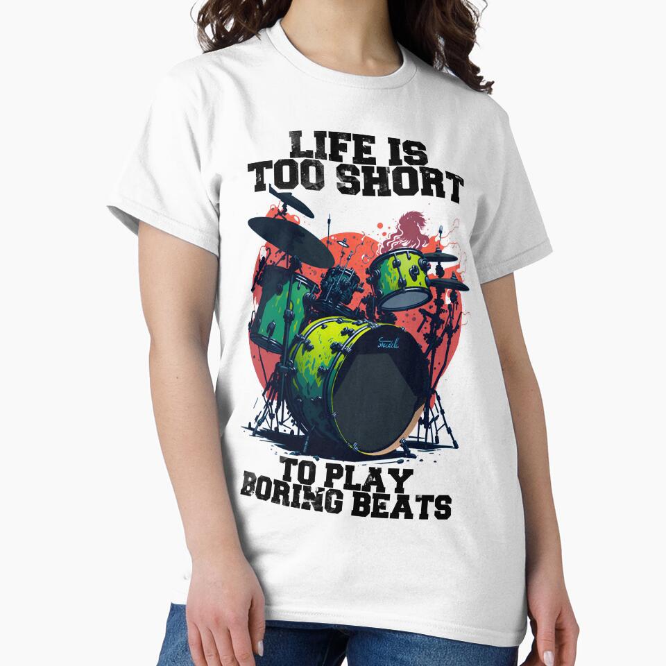 Life is Too Short to Play Boring Beats by PhotoArtMC