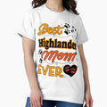Best Highlander Cat Mom Ever Cute Design For All The Cats Lovers Mamas Classic T Shirt Hoodie, Sweatshirt | PureTeeCo.com