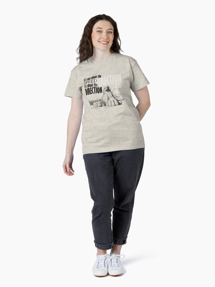 Direction It's Not About The Speed It's About The Direction Cream Background Classic T-Shirt Hoodie, Sweatshirt (Image 4)