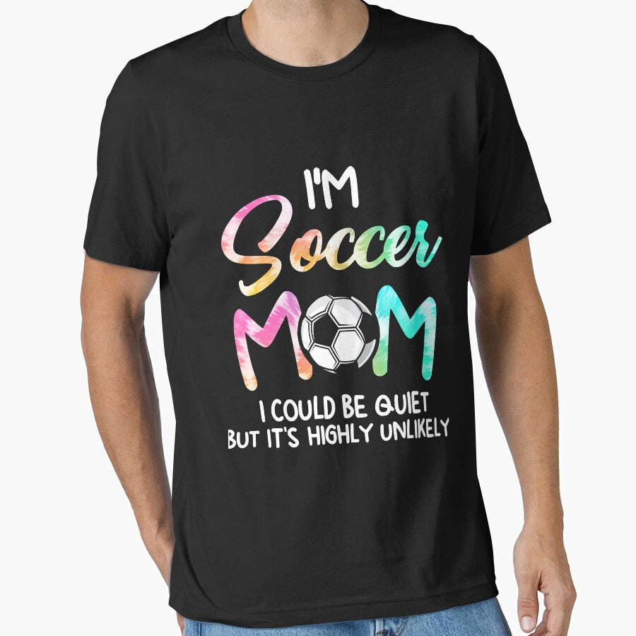 I'm Soccer Mom I could be quiet Soccerball Soccer by Mitzi12312