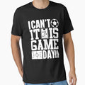 I Can't It's Game Day | Soccer Finals by GravitiTees